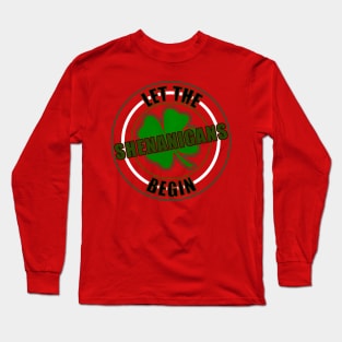 4 Leaf Clover Shenanigans Long Sleeve T-Shirt